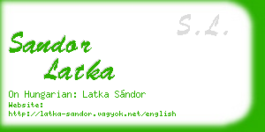 sandor latka business card